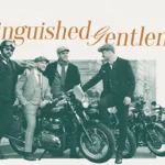 The Distinguished Gentleman’s Ride